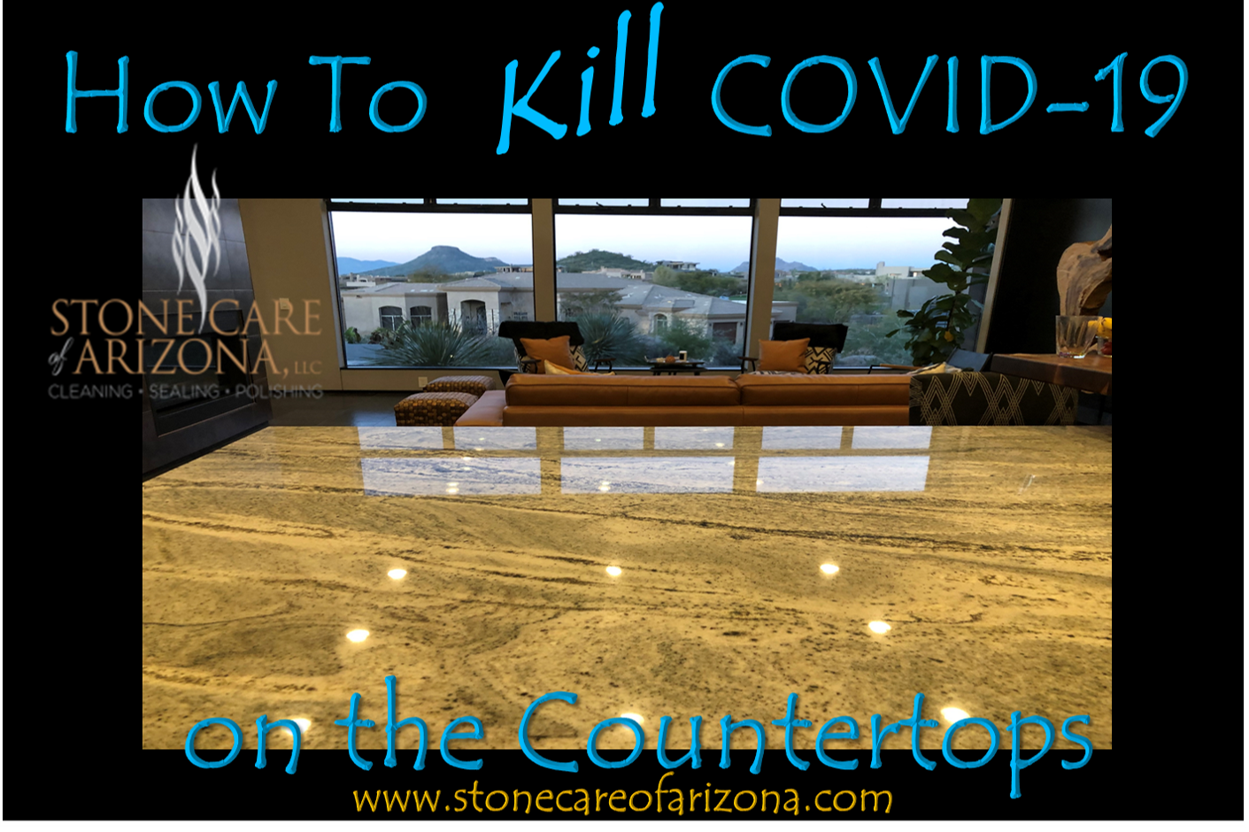 How to destroy COVID-19 on Granite, Marble Travertine  and Limestone Countertops