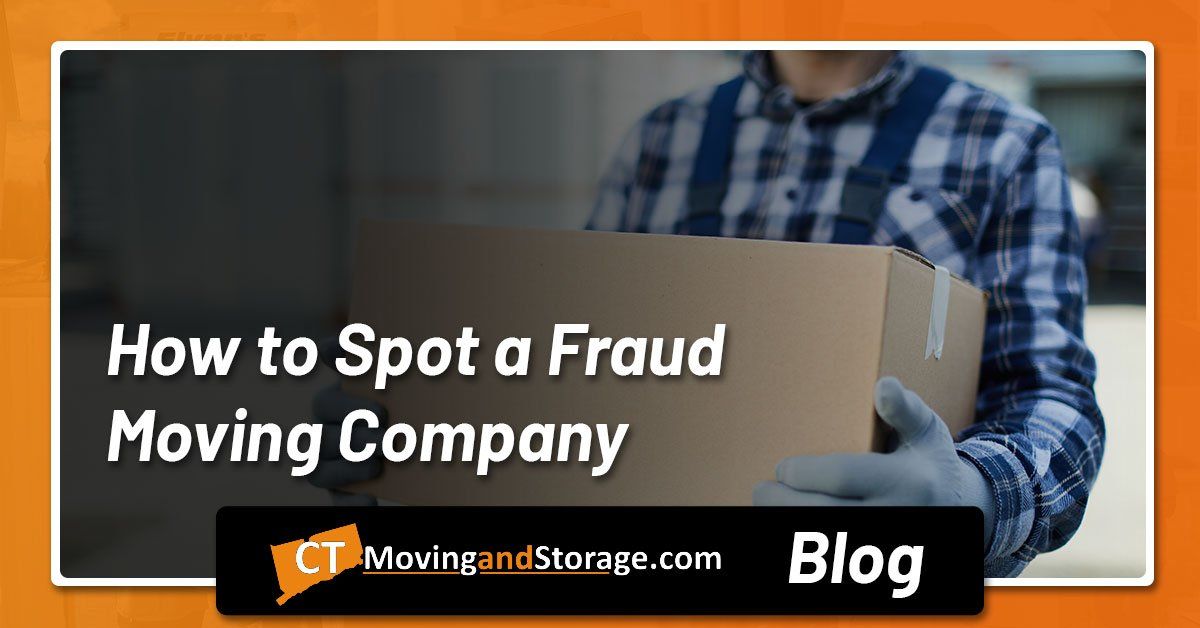 How to Spot a Fraud Moving Company | CT Moving and Storage