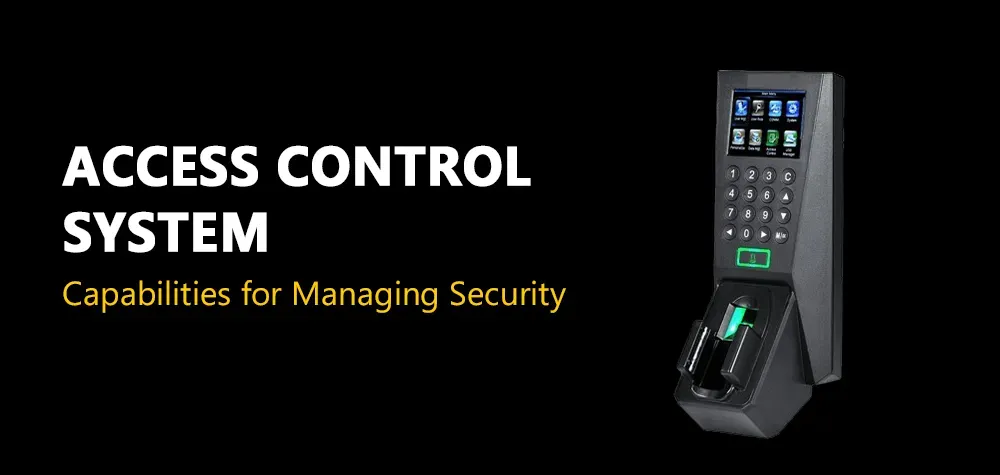 Maximize Security with Advanced Access Control System Features