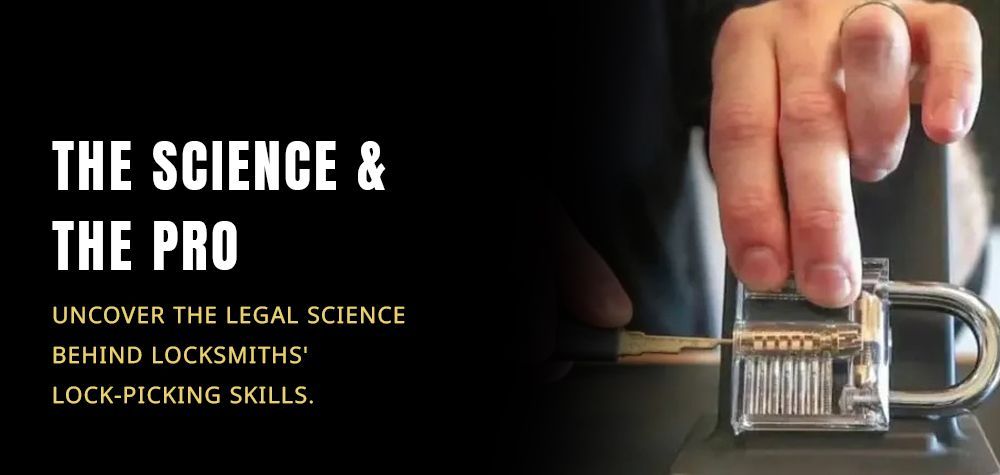 The Science Behind Lock Picking and How Locksmiths Use It Legally
