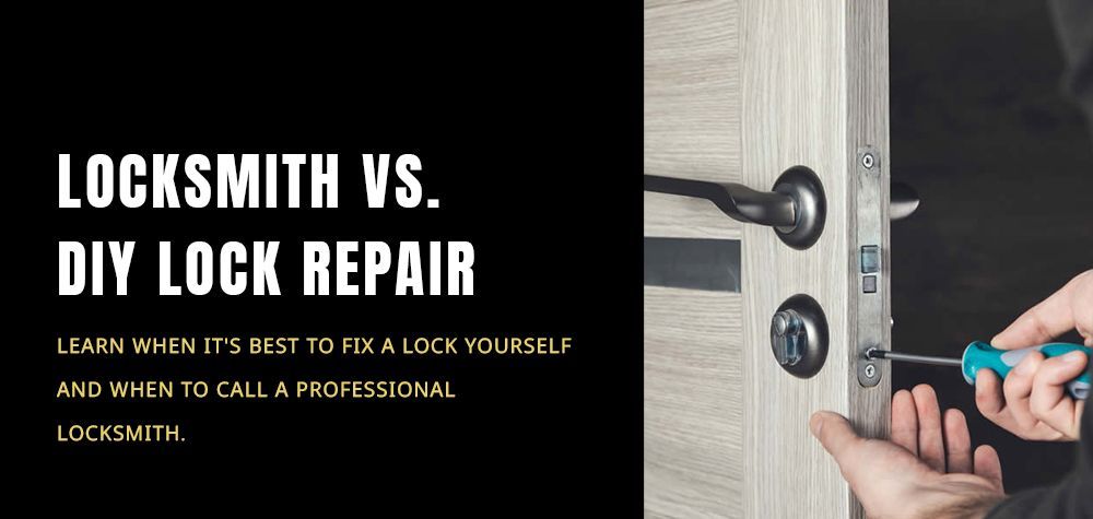 When to Call a Locksmith vs. DIY Lock Repair