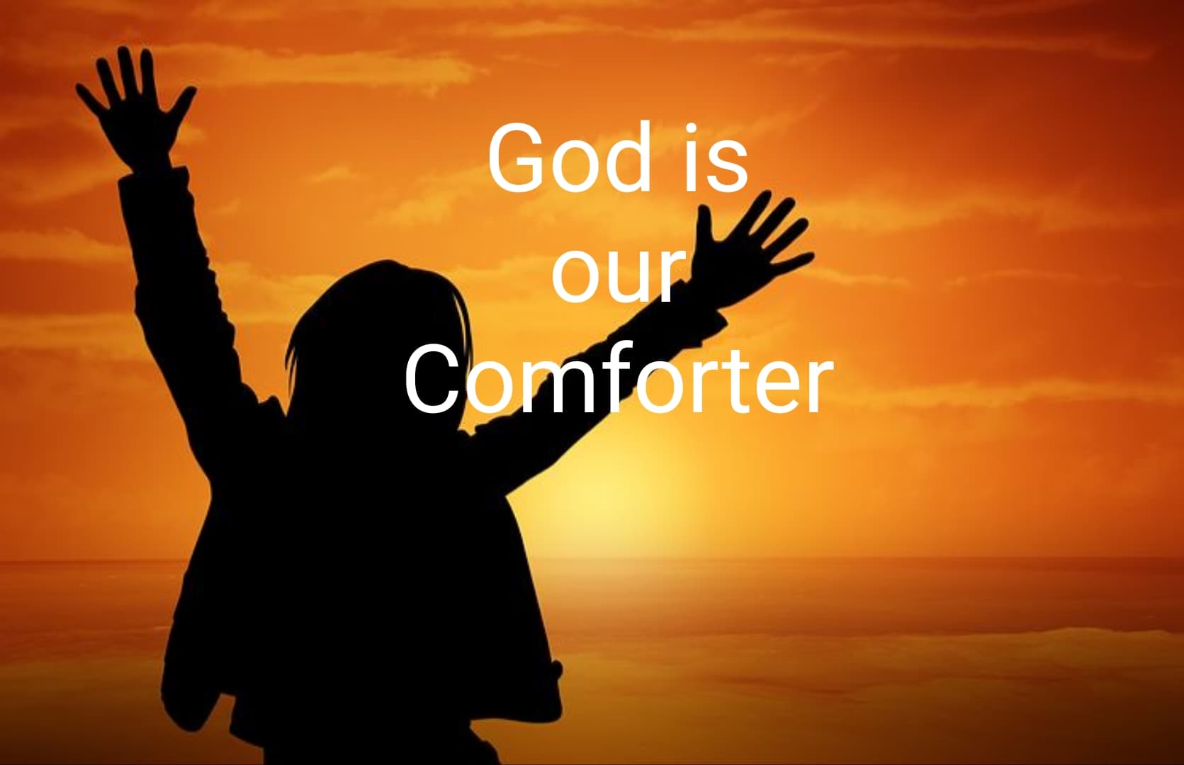 God is Our Comforter