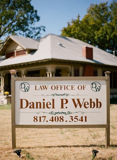 Business Signage — Granbury, TX — Law Offices of Daniel P. Webb