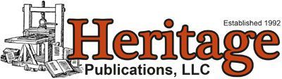 Logo of Heritage Publications, LLC. Features brown text and a vintage printing press illustration. Established 1992.