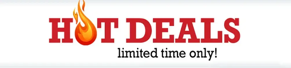Hot Deals promo banner with a flame in the word “Hot” and “limited time only!” underneath