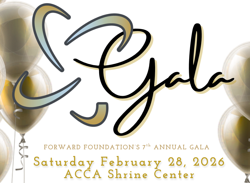 An advertisement for the forward foundation celebratory gala