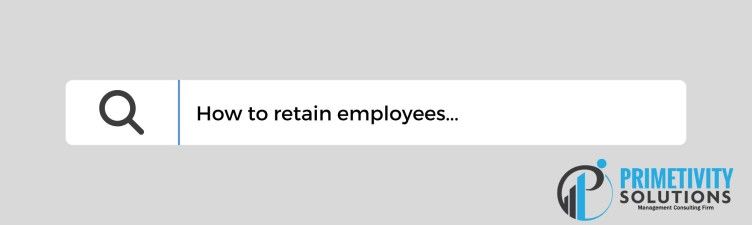 Retain Employee — Savannah, GA — Primetivity Solutions