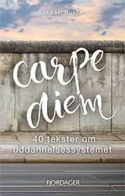 Carpe Diem af Mikael Busch