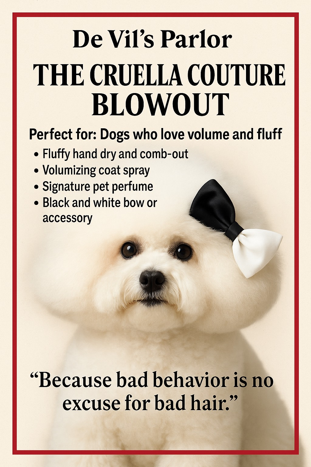 A poster for de vil 's parlor the cruella couture blowout