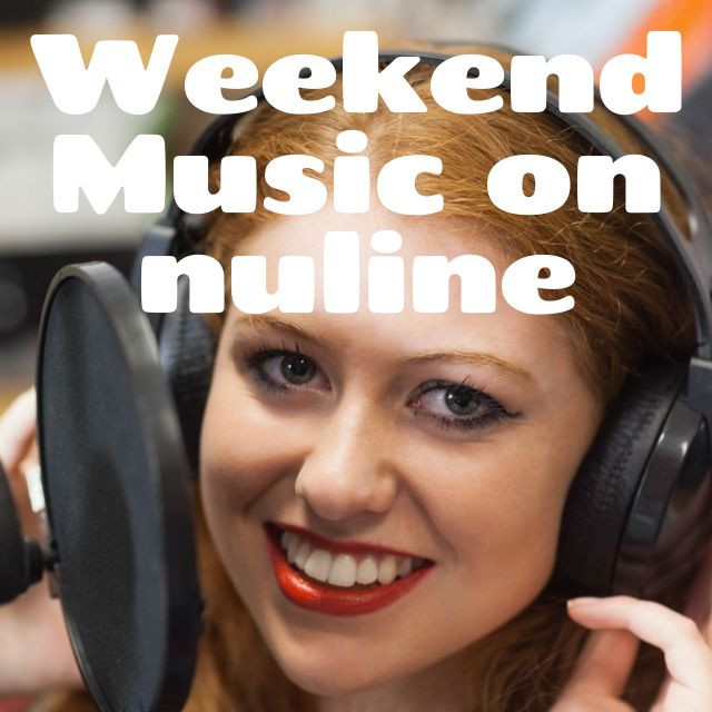 weekend_music_on_nuline_radio