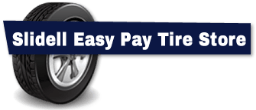 Slidell Easy Pay Tire Store Logo