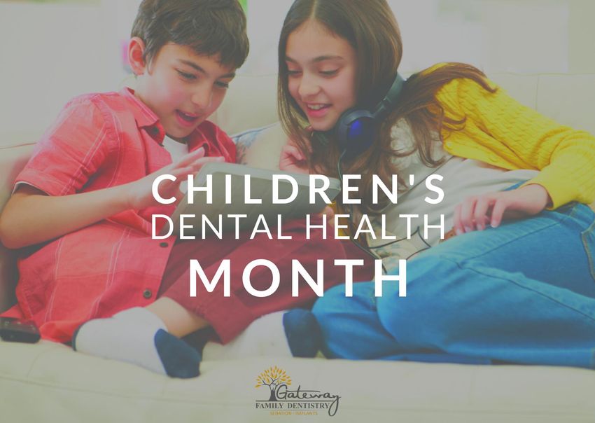 children's dental health month gateway family dentistry