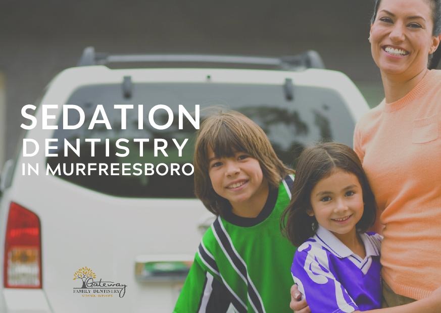 Sedation Dentistry in Murfreesboro, TN