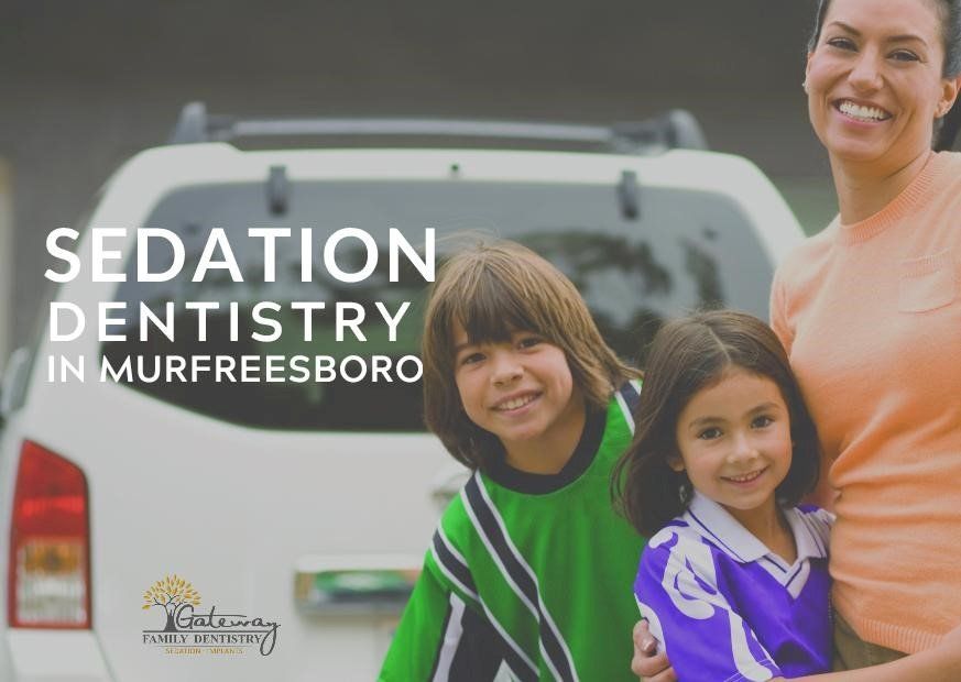 Sedation Dentistry in Murfreesboro, TN