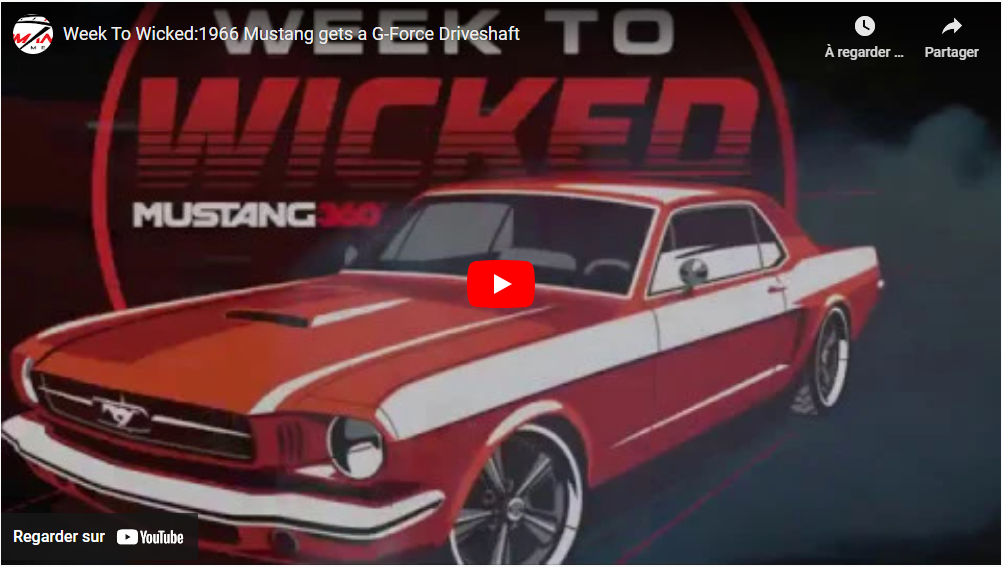 Week To Wicked:1966 Mustang gets a G-Force Driveshaft