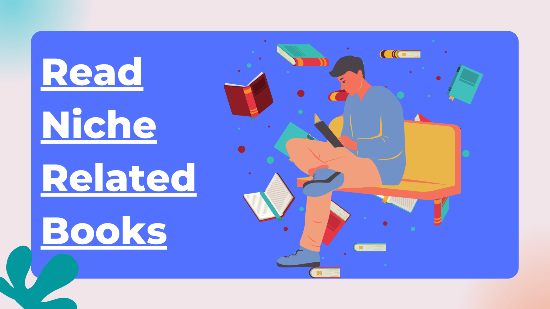 read niche related books as a freelancer