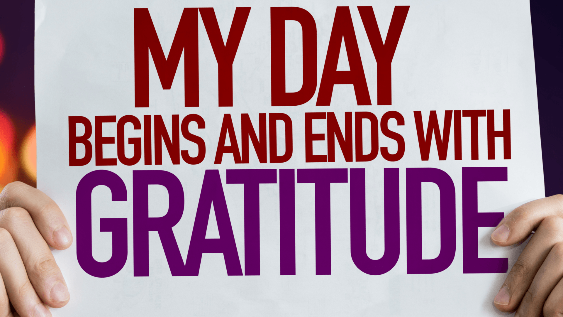 start and end your day with gratitude as an entrepreneur