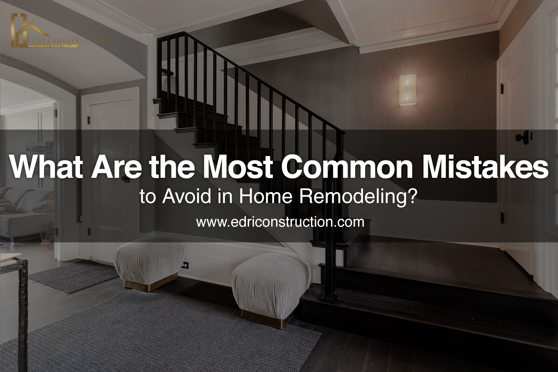 home remodeling common mistakes