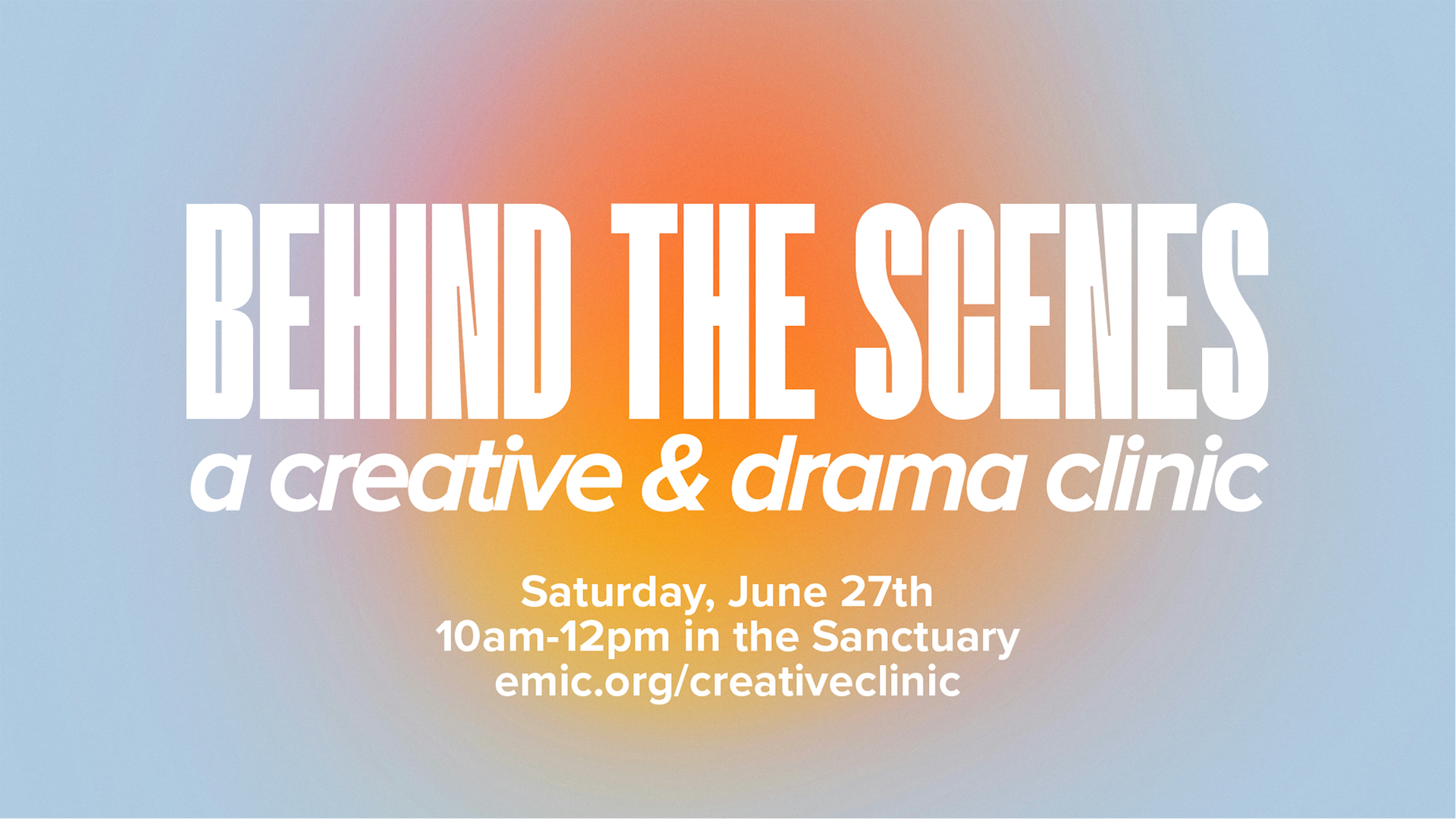 Behind the Scenes: A Creative & Drama Clinic