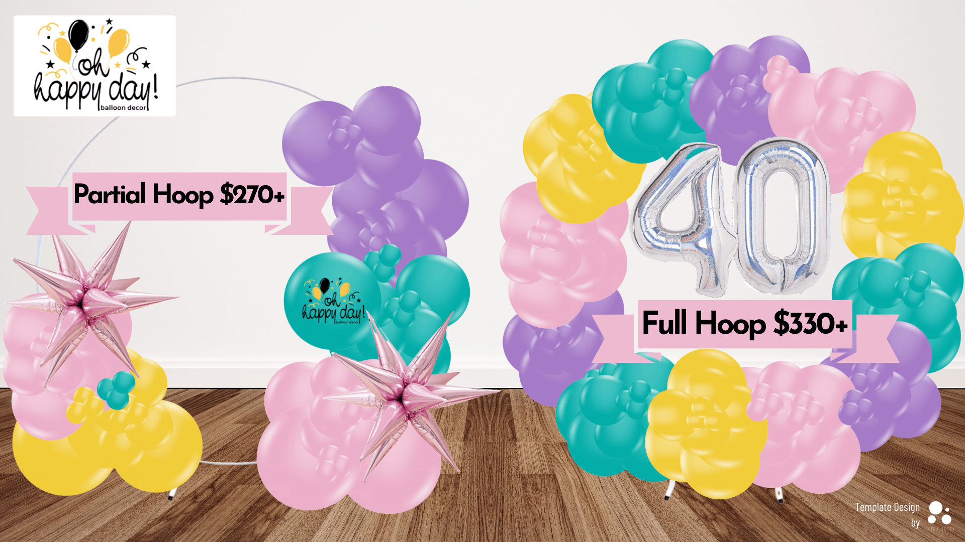 Balloon garland pricing guide Partial Hoop: $270+ | Full Hoop: $330+