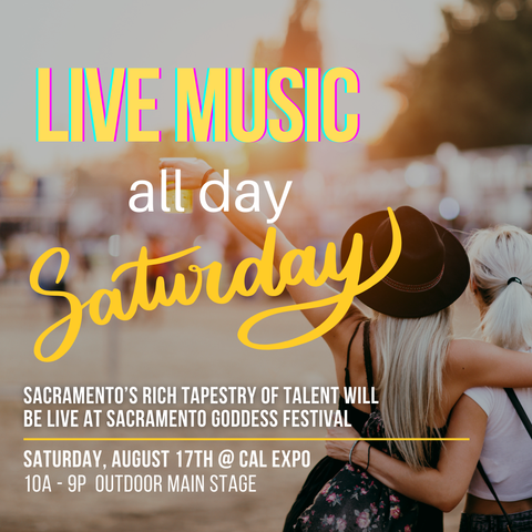 Enjoy live music all day at   Sacramento Goddess Festival