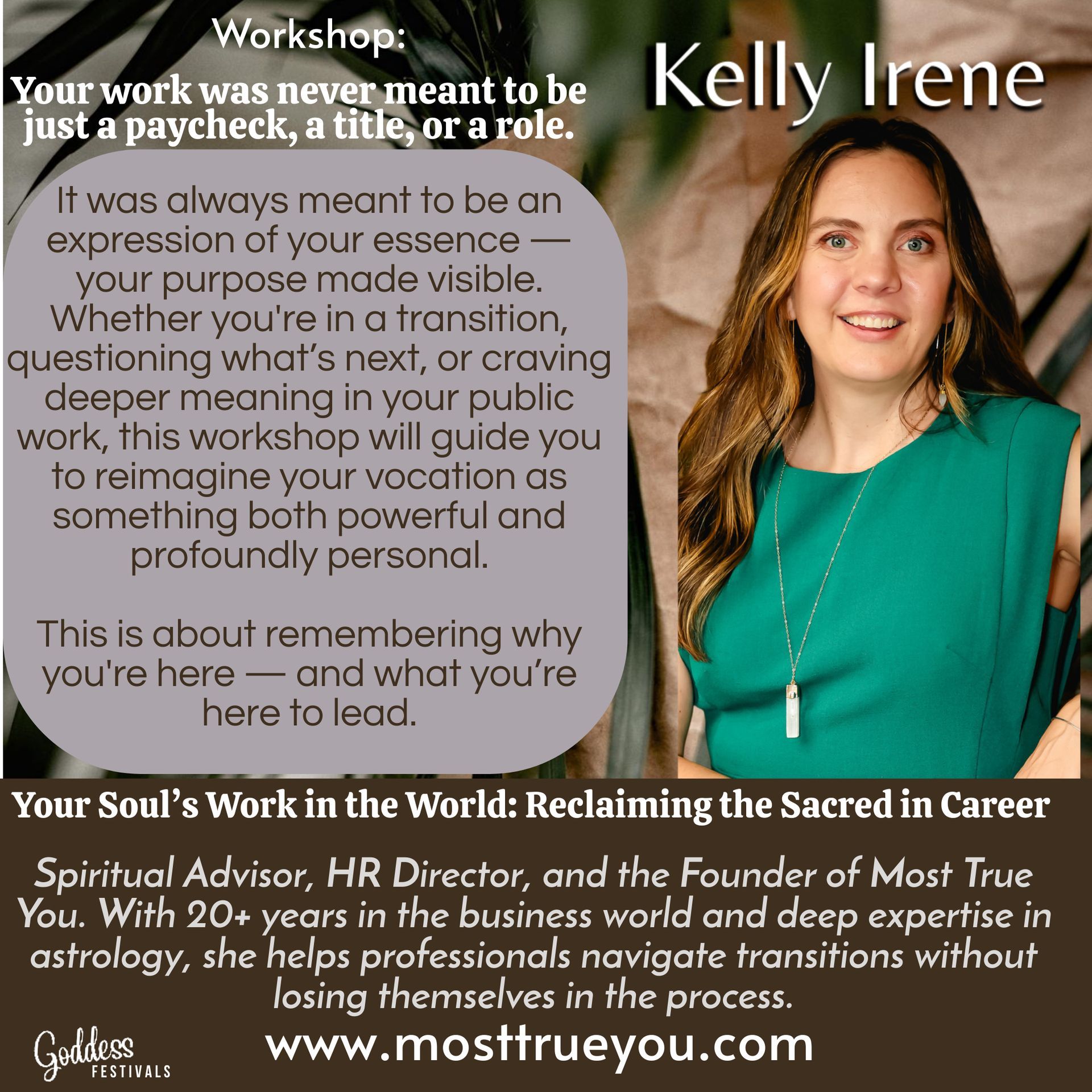 Kelly Irene, Spiritual Advisor, in a workshop announcement. Green top, text on career transitions, website listed.