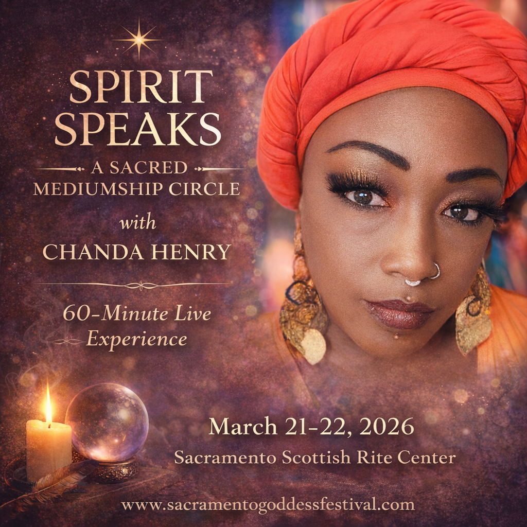 Event flyer for Spirit Speaks with Chanda Henry at the Sacramento Scottish Rite Center, March 21-22, 2026.