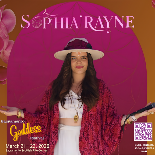 Sophia Rayne at Goddess Festival, Sacramento. Woman in hat, red jacket, arms outstretched. Text: 