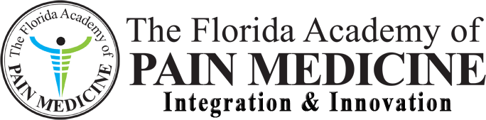 The Florida Academy of Pain Medicine Integration & Innovation
