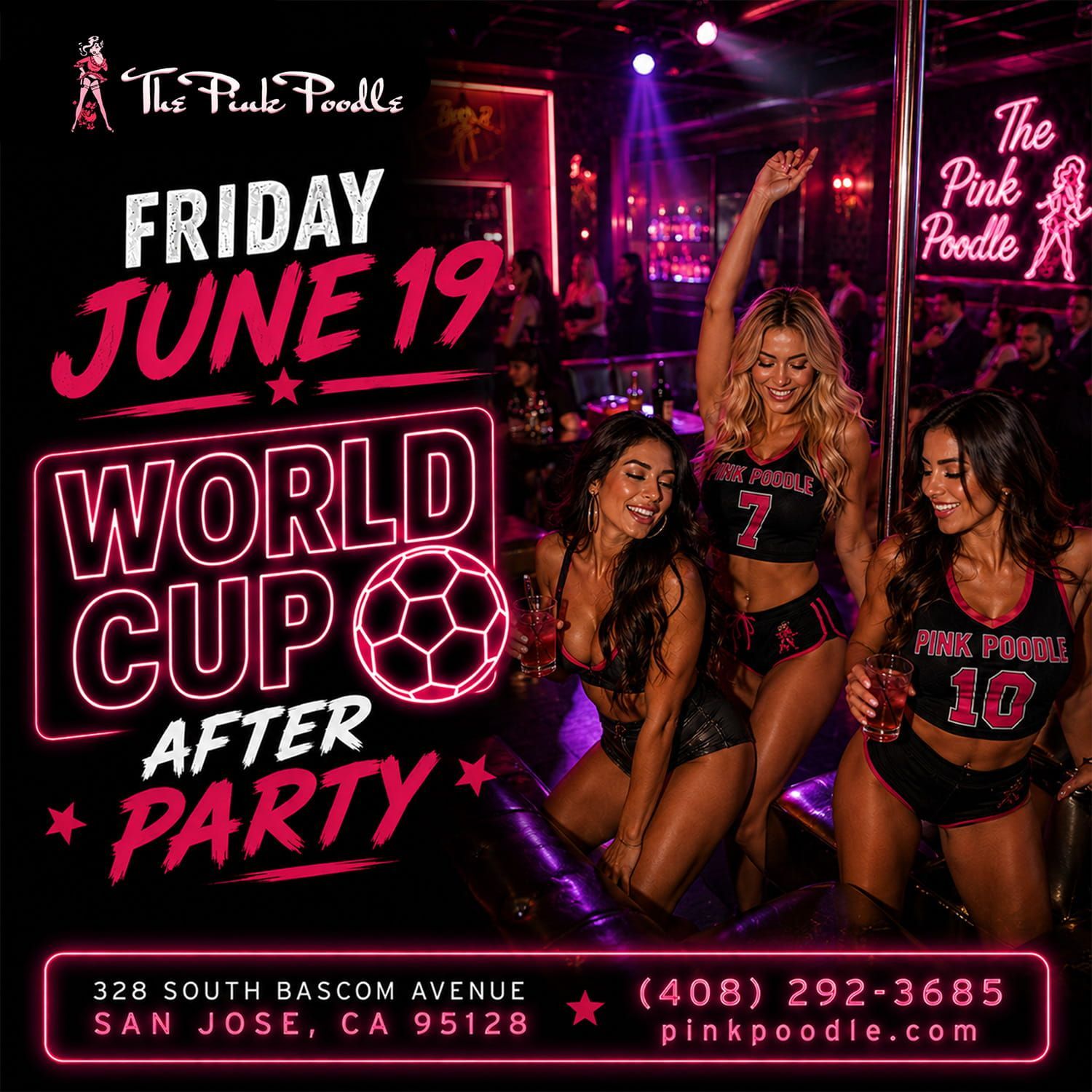 Pink-and-black flyer for a Friday June 19 World Cup after-party with dancers and club details.