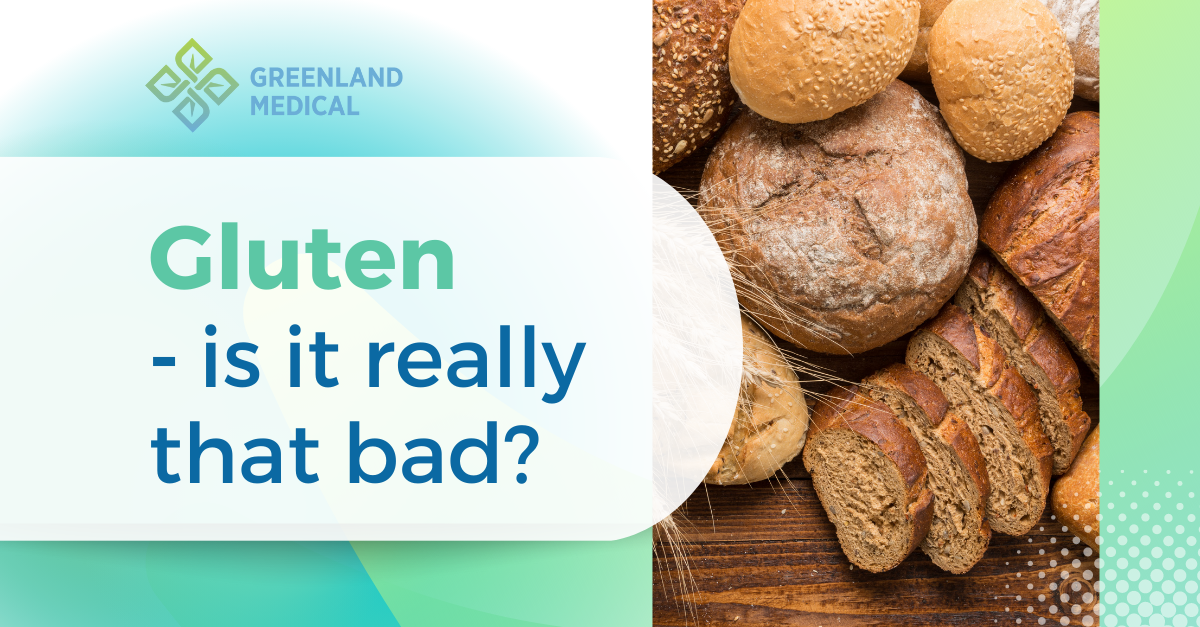 Gluten is it really that bad