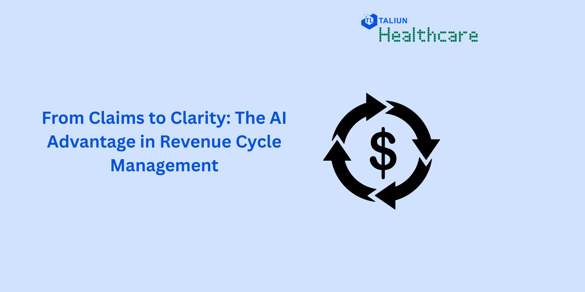 A sign that says from claims to clarity the ai advantage in revenue cycle management