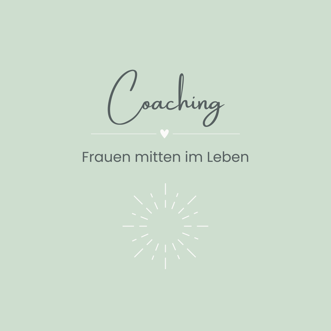 Angebot Coaching für Alltagsheldinnen, Frauen mitten im Leben, Michaela Bölinger