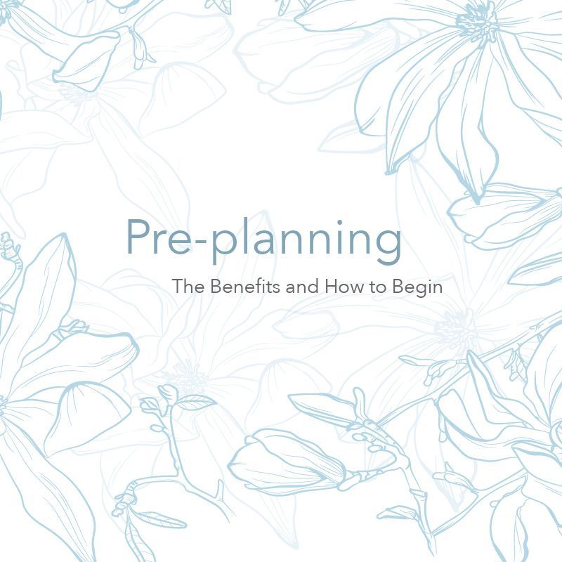 A white background with blue flowers and the words pre-planning the benefits and how to begin