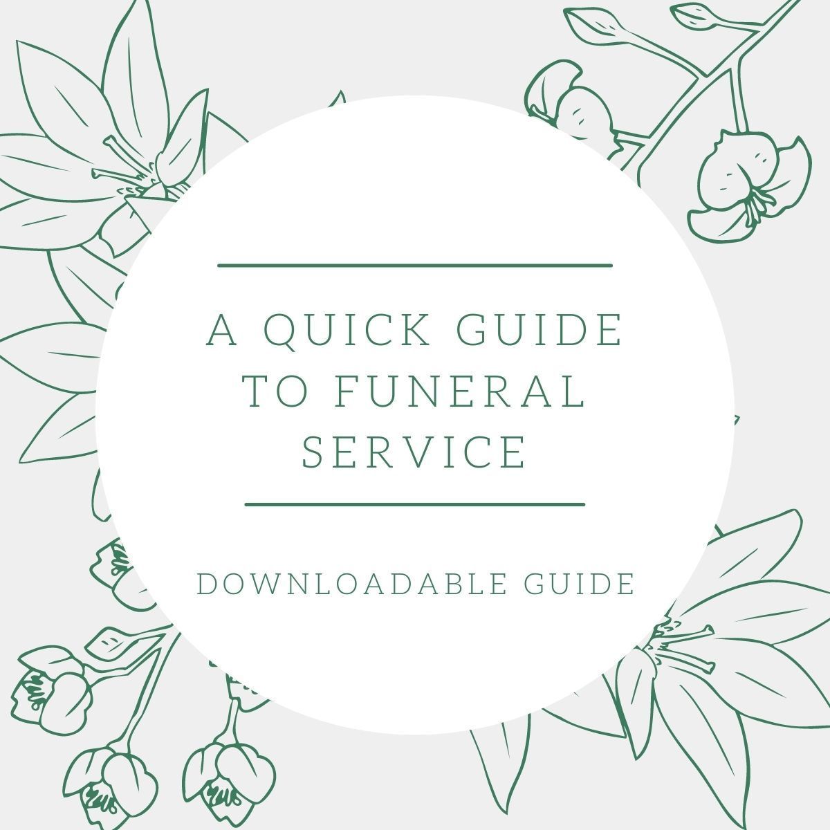 A quick guide to funeral service is a downloadable guide