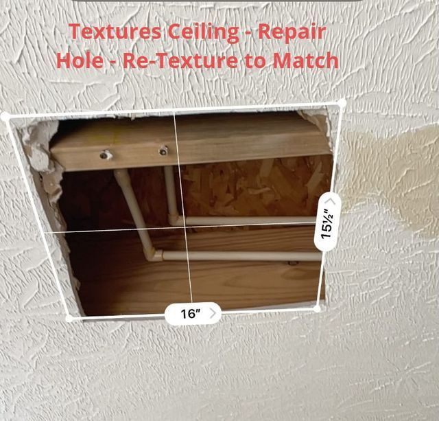 a picture of a hole in a wall that says textures ceiling repair hole re-texture to match