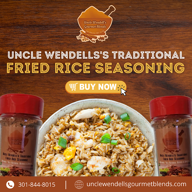 An advertisement for uncle wendell 's traditional fried rice seasoning