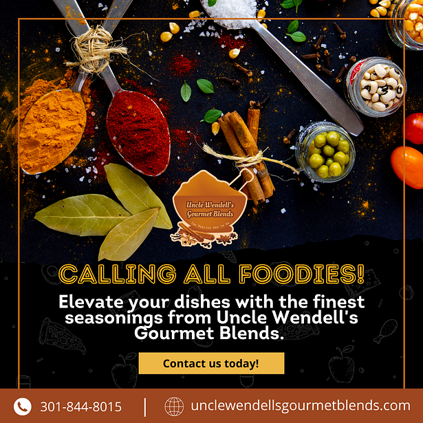 An advertisement for uncle wendell 's gourmet blends calling all foodies