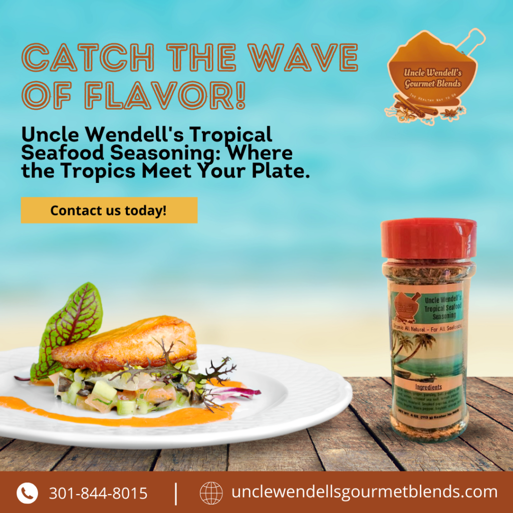 An advertisement for uncle wendell 's tropical seafood seasoning
