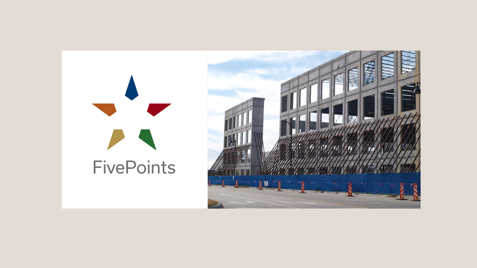A FivePoints logo next to a photo of a multistory concrete building under construction behind a blue fence.