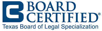 Board Certified Texas Board of Legal Specialization