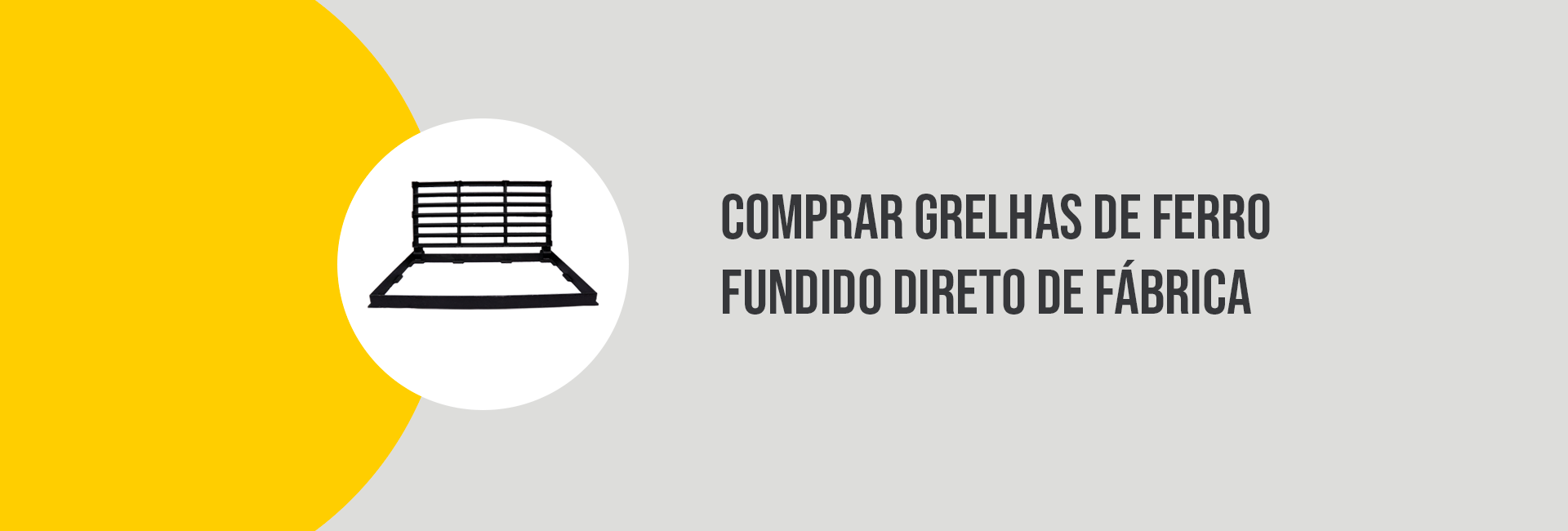 Comprar grelhas de ferro fundido direto de fábrica