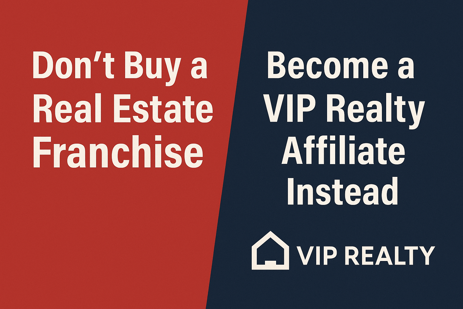 real estate franchise - vip realty affiliate