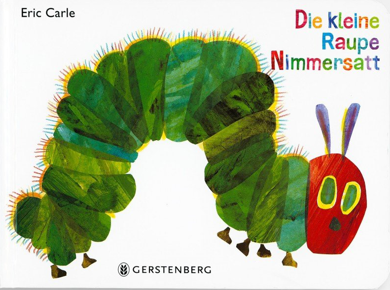 Die kleine Raupe Nimmersatt