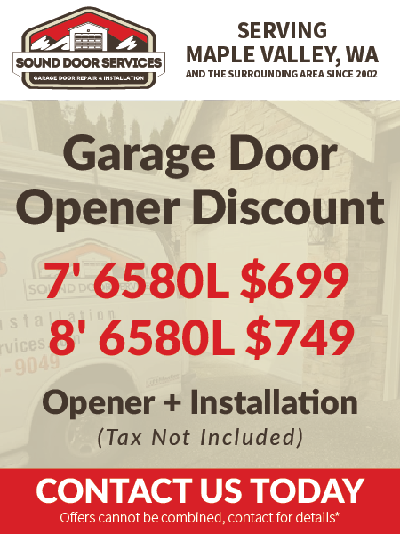 Sound Door Services advertisement for garage door opener installation discounts in Maple Valley, WA, starting at $699.