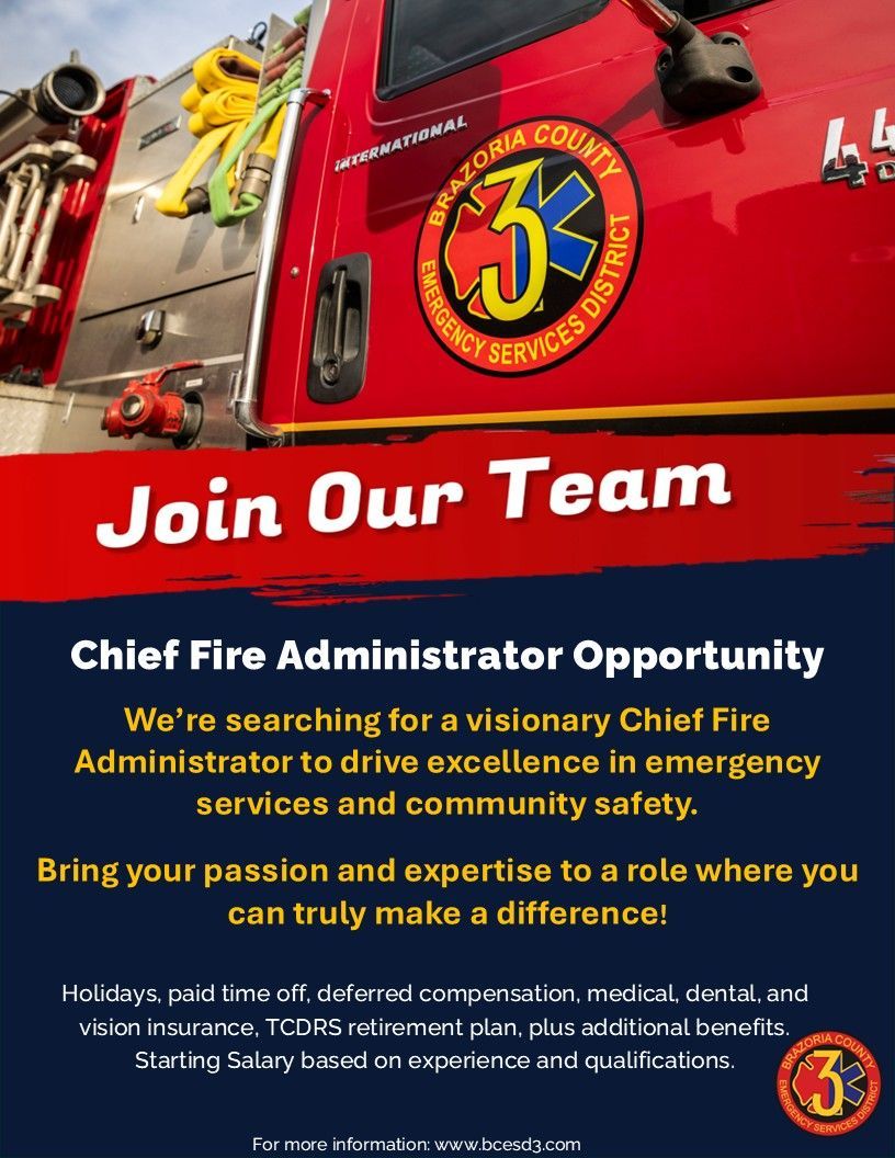 Recruitment flyer for a Chief Fire Administrator position at Brazoria County Emergency Services District 3.