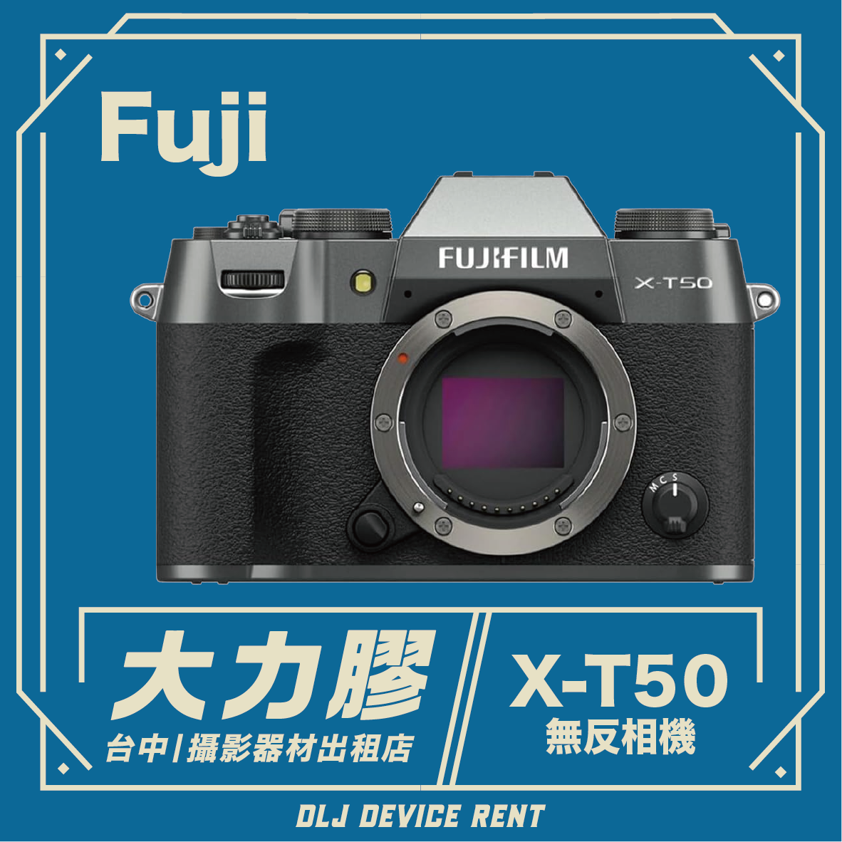 A Fuji X-T50 camera with text: 