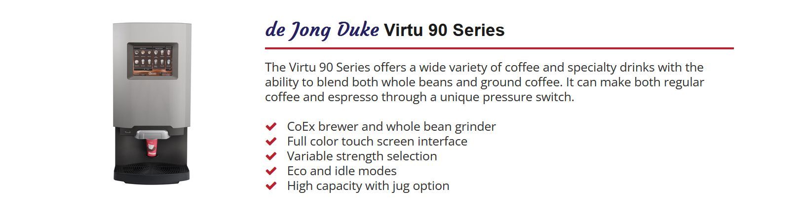 de Jong Duke Virtu 90 Series Coffee Machine