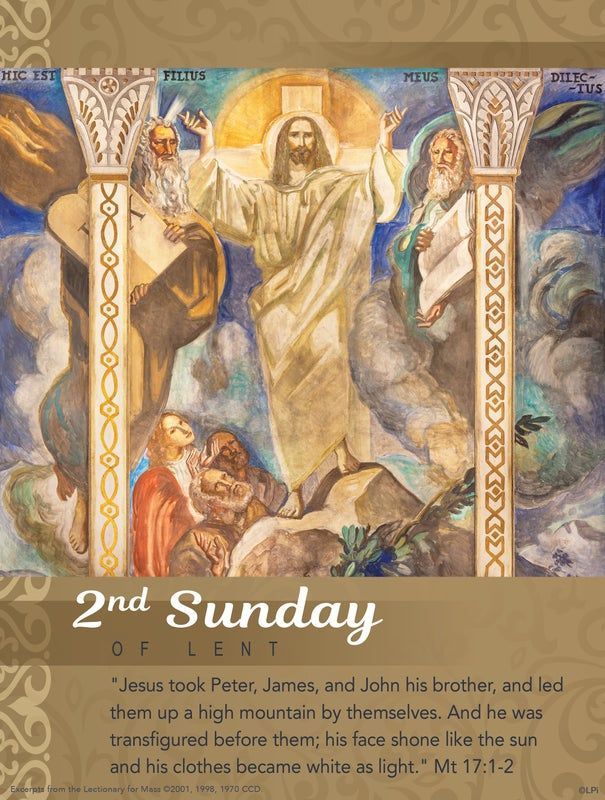 A painting of Jesus’ Transfiguration, Text reads: 2nd Sunday of Lent