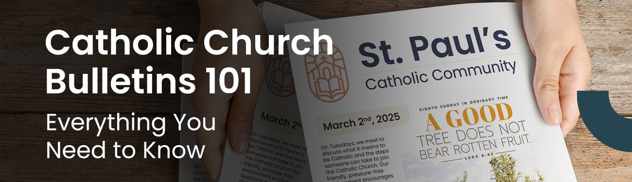 Catholic Church bulletins 101. A hand holds a bulletin that reads